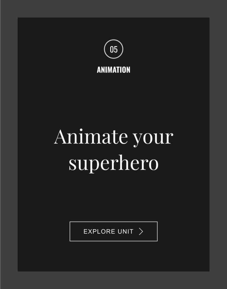 Animate your superhero